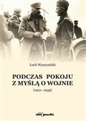 Podczas po... - Lech Wyszczelski -  fremdsprachige bücher polnisch 