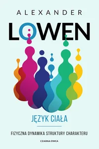 Obrazek Język ciała Fizyczna dynamika struktury charakteru