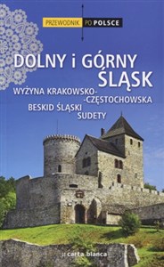Bild von Przewodnik po Polsce. Dolny i Górny Śląsk. Sudety, Wyżyna Krakowsko-Częstochowska, Beskid Śląski