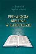 Pedagogia ... - Jan Kochel, Zbigniew Marek - buch auf polnisch 