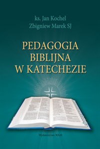 Bild von Pedagogia biblijna w katechezie