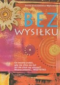 Książka : Bez wysiłk... - Dorota Kościukiewicz-Markowska