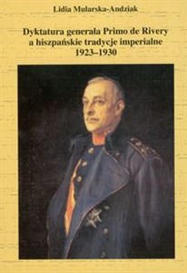 Bild von Dyktatura generała Primo de Rivery a hiszpańskie tradycje imperialne 1923-1930
