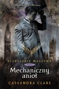 Diabelskie... - Cassandra Clare -  polnische Bücher