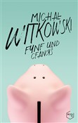 Fynf und c... - Michał Witkowski - buch auf polnisch 