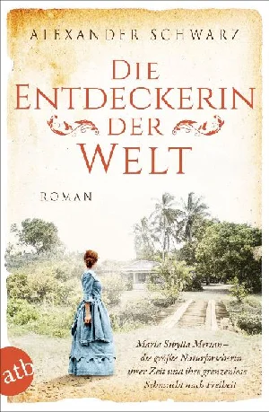 Bild von SCHWARZ, A: ENTDECKERIN DER WELT