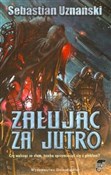 Żałując za... - Sebastian Uznański - buch auf polnisch 