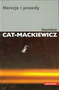 Herezje i ... - Stanisław Cat-Mackiewicz -  polnische Bücher