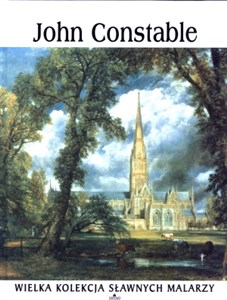 Obrazek John Constable. Wielka kolekcja sławnych malarzy. Tom 40