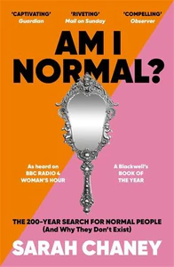 Bild von CHANEY, S: AM I NORMAL?