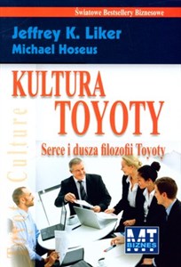 Obrazek Kultura Toyoty Serce i dusza filozofii Toyoty