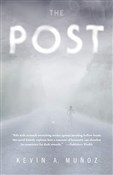 Zobacz : The Post - Kevin A. Munoz