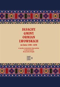 Bild von Jasachy gminy Ormian lwowskich za lata 1598-1638 w języku ormiańsko-kipczackim w opracowaniu Krzyszt