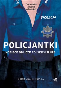 Obrazek Policjantki Kobiece oblicze polskich służb