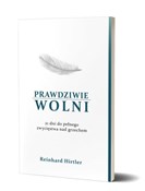 Polska książka : Prawdziwie... - Reinhard Hirtler