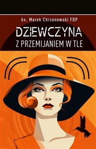 Bild von Dziewczyna z przemijaniem w tle