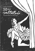 Pokaż szczegóły dla Homo saltatrix. Artystki baletu na rynku pracy Książka : Homo salta... - Emilia Cholewicka