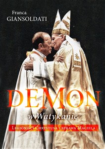 Bild von Demon w Watykanie Legioniści Chrystusa i sprawa Maciela