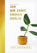 Polska książka : Jak nie za... - Nik Southern