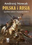 Polska książka : Polska i R... - Andrzej Nowak
