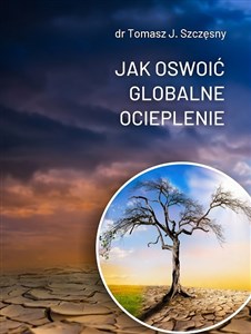 Obrazek Jak oswoić globalne ocieplenie