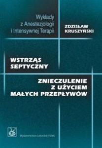 Bild von Wstrząs septyczny Znieczulenie z użyciem małych przepływów