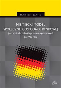 Obrazek Niemiecki model społecznej gospodarki rynkowej jako wzór dla polskich przemian systemowych po 1989 r