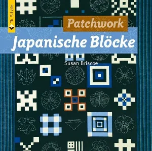 Bild von BRISCOE, S: PATCHWORK JAPANISCHE BLÖCKE