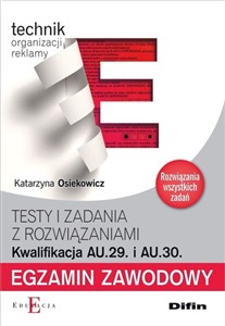 Bild von Egzamin zawodowy Technik organizacji reklamy AU.29 i AU.30 Testy i zadania z rozwiązaniami