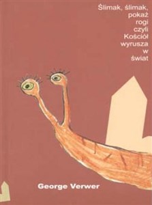 Bild von Ślimak, ślimak, pokaż rogi, czyli Kościół...