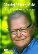 Książka : Trzy połów... - Maciej Wierzyński