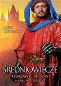 Średniowie... - Jacek Kowalski -  polnische Bücher
