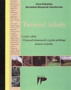 Obrazek Tworzyć teksty I część cyklu O pracach domowych z języka polskiego prawie wszystko