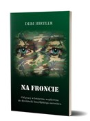 Na froncie... - Debi Hirtler - buch auf polnisch 