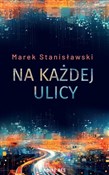 Na każdej ... - Marek Stanisławski -  polnische Bücher