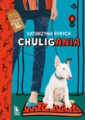 Chuligania... - Katarzyna Ryrych -  Polnische Buchandlung 