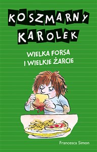 Obrazek Koszmarny Karolek Wielka forsa i wielkie żarcie