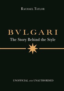 Bild von Bulgari: The Story Behind the Style