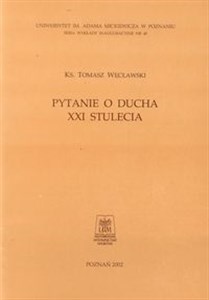 Obrazek Pytanie o ducha XXI stulecia