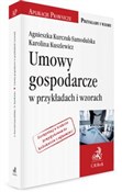 Polnische buch : Umowy gosp... - Agnieszka Kurczuk-Samodulska, Karolina Kuszlewicz