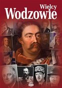 Wielcy wod... - Agnieszka Nożyńska-Demianiuk, Janusz Uhma, Krzysztof Ulanowski -  fremdsprachige bücher polnisch 