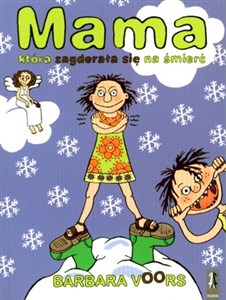 Obrazek Mama, która zagderała się na śmierć