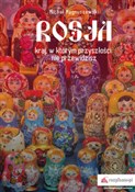 Książka : Rosja Kraj... - Michał Magnuszewski