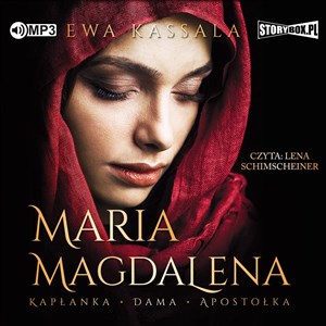 Obrazek [Audiobook] CD MP3 Maria Magdalena. Kapłanka, dama, apostołka