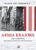Armia Kraj... - Marek Ney-Krwawicz -  polnische Bücher