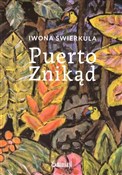 Polnische buch : Puerto zni... - Iwona Świerkula