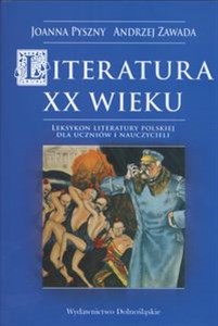 Bild von Literatura XX wieku Leksykon literatury Polskiej dla uczniów i nauczycieli