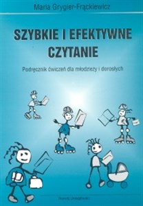 Obrazek Szybkie i efektywne czytanie Podręcznik ćwiczeń dla młodzieży i dorosłych