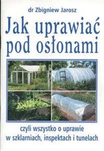 Bild von Jak uprawiać pod osłonami