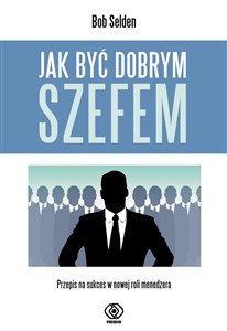 Bild von Jak być dobrym szefem